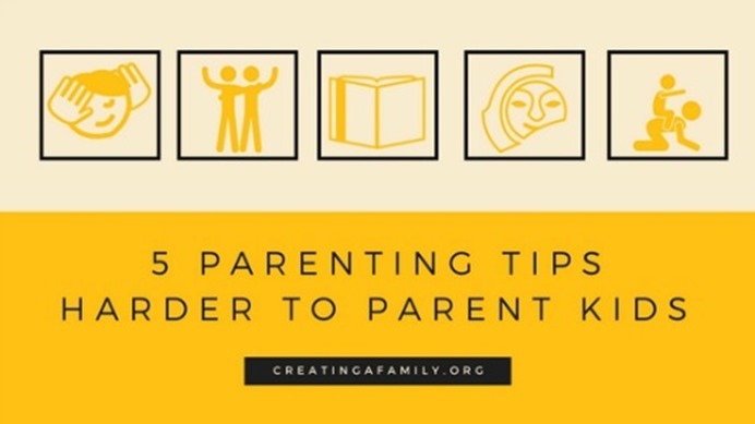 5-parenting-tips-harder-to-parent-kids